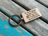Friendship Keychain- "It's the Friends we meet along the way that help us appreciate the JOURNEY" -Wood Keychain