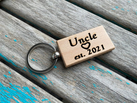 Uncle Keychain- "Uncle est. (year of your choice)" -with optional personalized options
