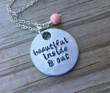Beautiful Inspiration Necklace- "beautiful inside & out" - Hand-Stamped Necklace with an accent bead in your choice of colors