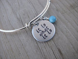 It Is What It Is Inspiration Bracelet- Hand-Stamped "it is what it is" Bracelet with an accent bead of your choice