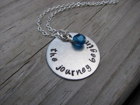 The Journey Begins Inspiration Necklace- "the journey begins" - Hand-Stamped Necklace with an accent bead in your choice of colors