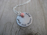 Just One More Page Inspiration Necklace- "just one more page" - Hand-Stamped Necklace with an accent bead in your choice of colors