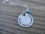 Live Every Moment Inspiration Necklace- "live every moment" - Hand-Stamped Necklace with an accent bead in your choice of colors