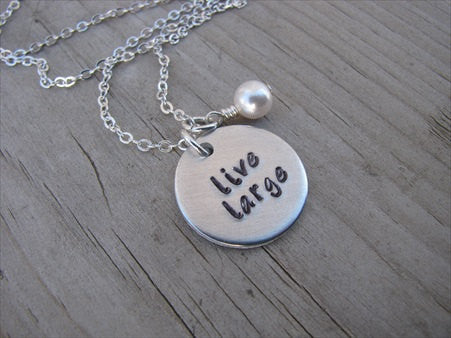 Live Large Inspiration Necklace- "live large" - Hand-Stamped Necklace with an accent bead in your choice of colors