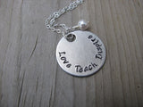 Teacher's Necklace "Love Teach Inspire"- Hand-Stamped Necklace with an accent bead of your choice