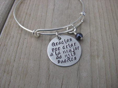 Spanish Mother in Law Bracelet- Spanish quote Bracelet- "Gracias por criar a la mujer de mis sueños"   - Hand-Stamped Bracelet -Adjustable Bangle Bracelet with an accent bead of your choice