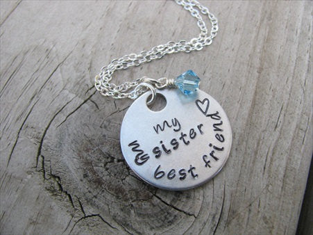 Sister's Necklace- "my sister my best friend" with small heart- Hand-Stamped Necklace with an accent bead of your choice