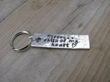 Niece Keychain - "Niece...child of my heart" - Hand Stamped Metal Keychain- small, narrow keychain