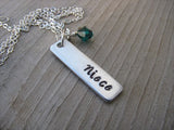 Niece Necklace- "Niece" -Hand-Stamped Necklace with an accent bead of your choice