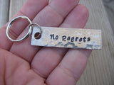 No Regrets Inspiration Keychain - "No Regrets"  - Hand Stamped Metal Keychain- small, narrow keychain