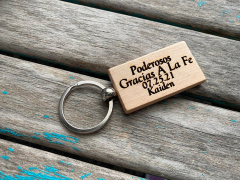 Spanish Powerful By Faith Keychain- "Poderosos Gracias A La Fe!" -with name and a date of your choice- Personalized Wood Keychain