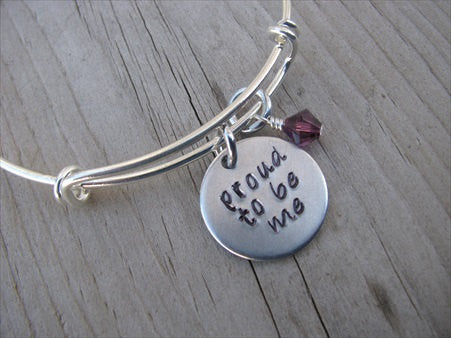 Proud to be Me Inspiration Bracelet- Hand-Stamped "proud to be me" Bracelet with an accent bead of your choice