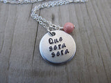 Que Sera Sera Inspiration Necklace- "Que sera sera"- Hand-Stamped Necklace with an accent bead in your choice of colors