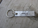 Smile Inspiration Keychain - "smile"  - Hand Stamped Metal Keychain- small, narrow keychain