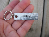 Smile Inspiration Keychain - "smile"  - Hand Stamped Metal Keychain- small, narrow keychain