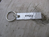 Smile Inspiration Keychain - "smile"  - Hand Stamped Metal Keychain- small, narrow keychain