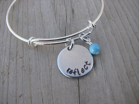 Reflect Inspiration Bracelet- "reflect"  - Hand-Stamped Bracelet  -Adjustable Bangle Bracelet with an accent bead of your choice