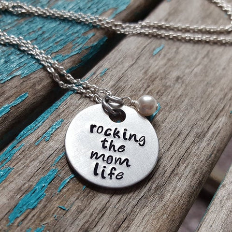 Mom Necklace- Hand-Stamped Necklace "rocking the mom life" with an accent bead in your choice of colors