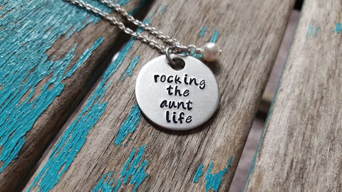 Aunt Necklace- Hand-Stamped Necklace "rocking the aunt life" and with an accent bead in your choice of colors