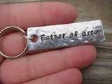 Father of the Groom Keychain - "Father of Groom" - Hand Stamped Metal Keychain- small, narrow keychain