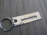 Serendipity Inspiration Keychain - "serendipity"  - Hand Stamped Metal Keychain- small, narrow keychain
