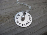 This Too Shall Pass Inspiration Necklace- "This too shall pass"- Hand-Stamped Necklace with an accent bead of your choice