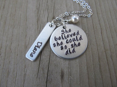 Personalized She Believed Necklace- "She believed she could so she did" with a name charm and accent bead of your choice - Hand-Stamped Necklace