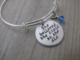 Inspiration Bracelet, Graduation Bangle Bracelet- "She believed she could so she did" with an accent bead of your choice