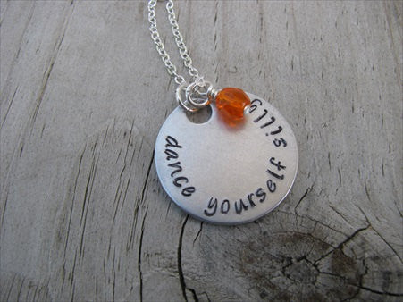 Dancer's Inspiration Necklace- "dance yourself silly"  - Hand-Stamped Necklace with an accent bead in your choice of colors