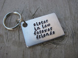 Sister in Law Gift- Hand-stamped Keychain- "sister in law forever friends" - Hand Stamped Metal Keychain