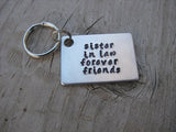 Sister in Law Gift- Hand-stamped Keychain- "sister in law forever friends" - Hand Stamped Metal Keychain