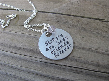 Sisters Inspiration Necklace- "Sisters are best friends forever"  - Hand-Stamped Necklace with an accent bead in your choice of colors
