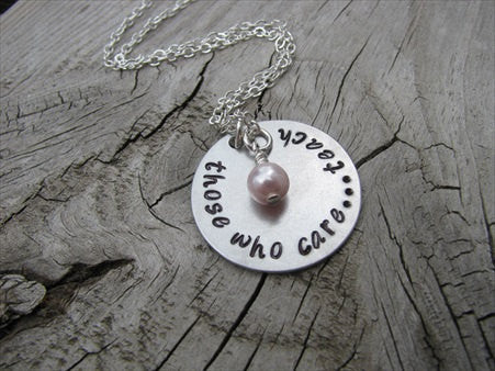 Teacher's Inspiration Necklace- "those who care...teach" - Hand-Stamped Necklace with an accent bead in your choice of colors