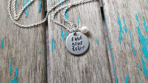 Find Your Tribe Inspiration Necklace- "find your tribe"- Hand-Stamped Necklace with an accent bead in your choice of colors