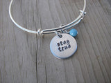 Stay True Inspiration Bracelet- "stay true"  - Hand-Stamped Bracelet-Adjustable Bracelet with an accent bead of your choice