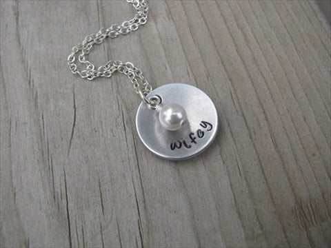 Wifey Necklace- "wifey"- Hand-Stamped Necklace with an accent bead in your choice of colors