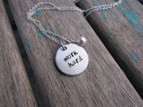 Work Hard Necklace- "work hard"- Hand-Stamped Necklace with an accent bead in your choice of colors